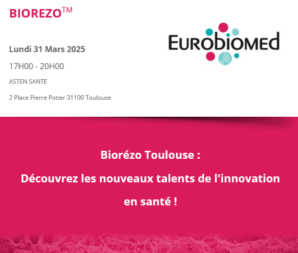 Biorezo à TOulouse, le 31 mars de 17h à 20h, témoignage de startups aux technologies révolutionnaires 