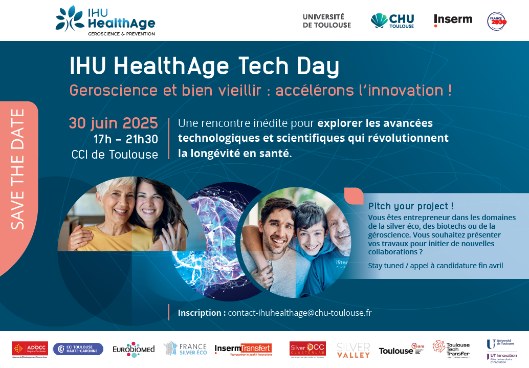 SAve the date IHU Health Age le 30 juin 2025 de 17h à 21h à la CCI de Toulouse
